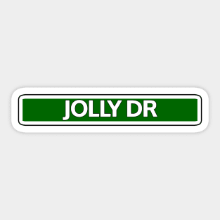 Jolly Dr Street Sign Sticker